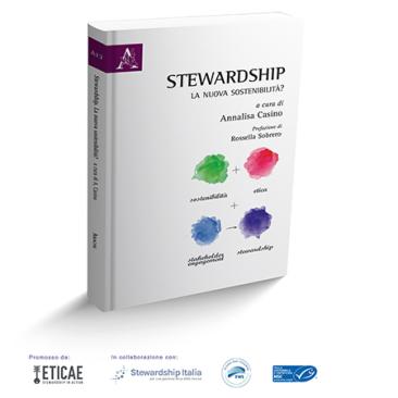 Il volume “Stewardship: la nuova sostenibilità?”
